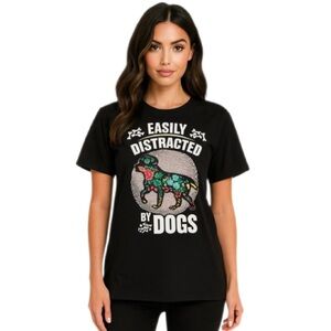 Easily Distracted by Dogs Black Graphic Tee Shirt Women’s Large
